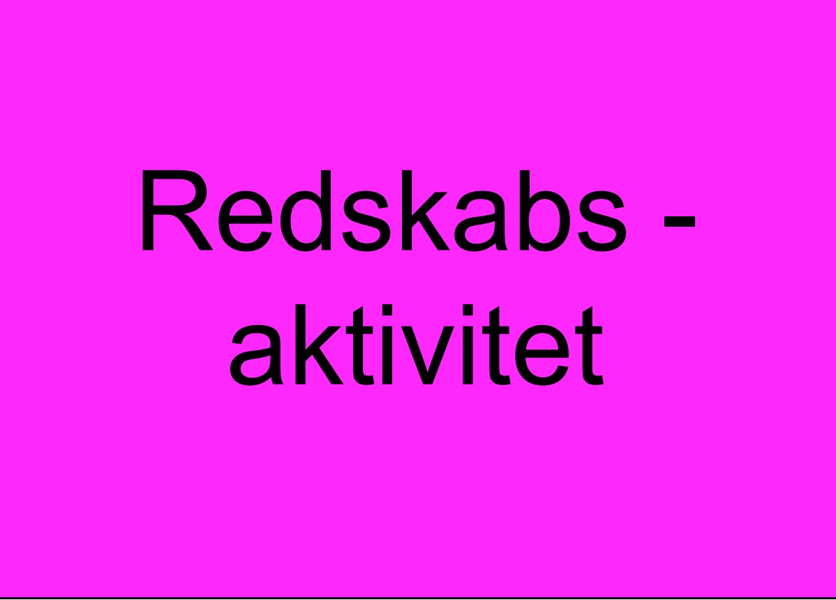 Indhold: Redskabsaktiviteter